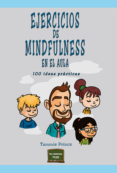 EJERCICIOS DE MINDFULNESS EN EL AULA - 9788427726239