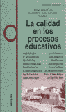 CALIDAD EN LOS PROCESOS EDUCATIVOS PE | PEREZ FERRA/TORRES GONZALEZ | OIKOS TAU | 9788428109901