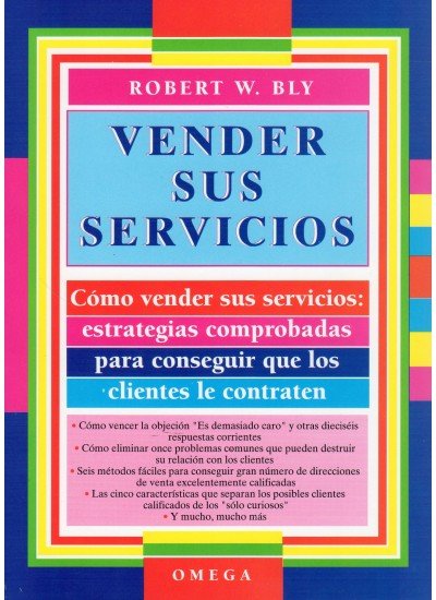 VENDER SUS SERVICIOS | BLY,W,ROBERT | OMEGA | 9788428209830