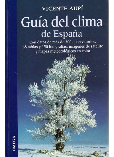 GUIA DEL CLIMA DE ESPAÑA - 9788428213707