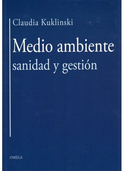 MEDIO AMBIENTE SANIDAD Y GESTION - 9788428215558