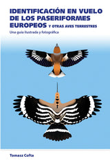 IDENTIFICACION EN VUELO DE LOS PASERIFORMES EUROPEOS - 9788428217514