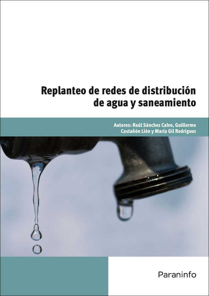 REPLANTEO DE REDES DE DISTRIBUCION DE AGUA Y SANEAMIENTO | SANCHEZ CALVO,RAUL | PARANINFO | 9788428324960 Imagen principal del producto