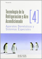 TECNOLOGIA REFRIGERACION AIRE ACOND,4 | WHITMAN,WILLIAM | PARANINFO | 9788428326605