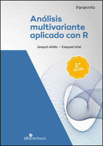ANALISIS MULTIVARIANTE APLICADO CON R | ALDAS MANZANO, JOAQUIN/URIEL JIMENEZ, EZ | PARANINFO | 9788428329699 Imagen principal del producto