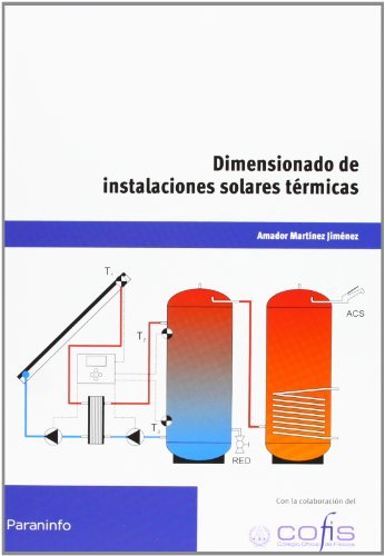 DIMENSIONADO DE INSTALACIONES SOLARES TERMICAS - 9788428333030
