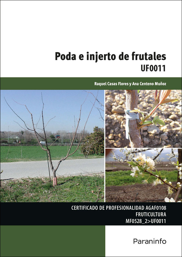 PODA E INJERTO DE FRUTALES - 9788428333825