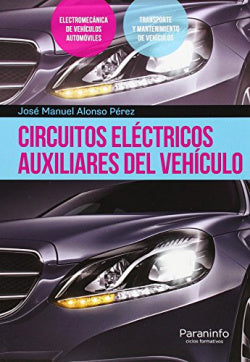 Circuitos Eléctricos Auxiliare | PARANINFO | 9788428335379 Imagen principal del producto