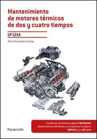 MANTENIMIENTO MOTORES TERMICOS DE DOS Y CUATRO TIEMPOS - 9788428336406 Imagen principal del producto