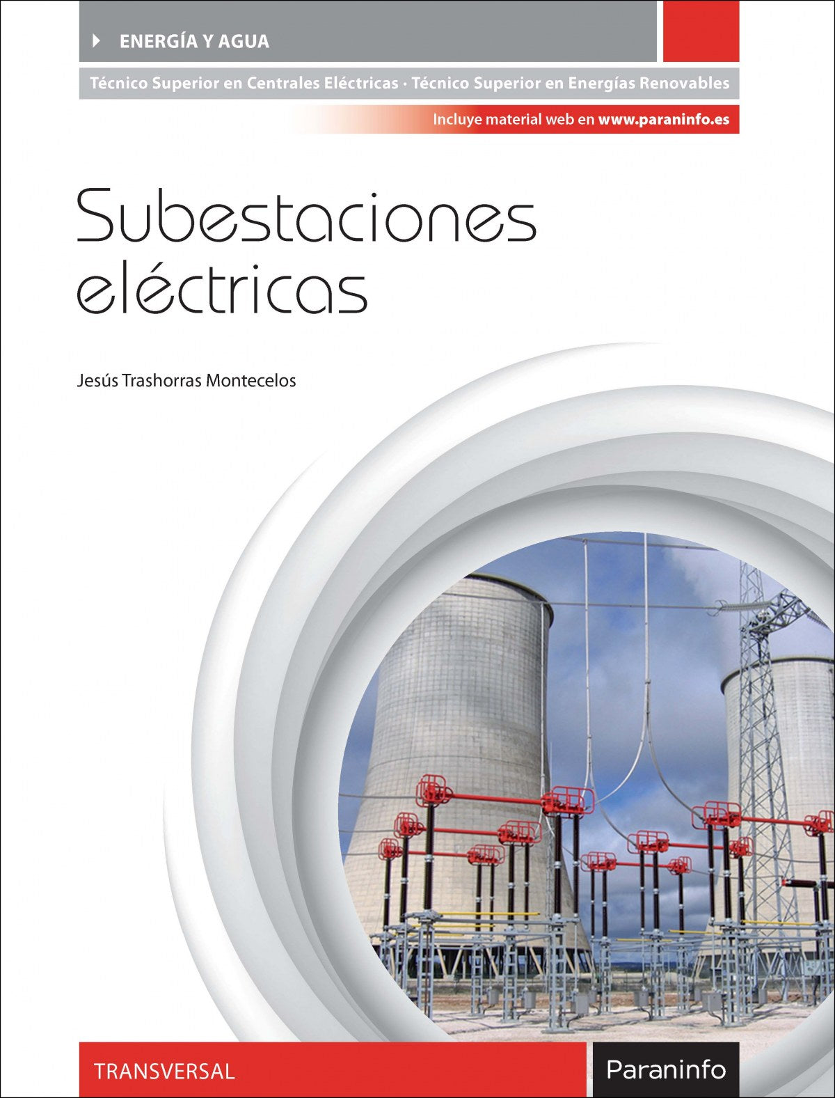 ✅ SUBESTACIONES ELECTRICAS 2ª EDICION 2024 - 9788428363761