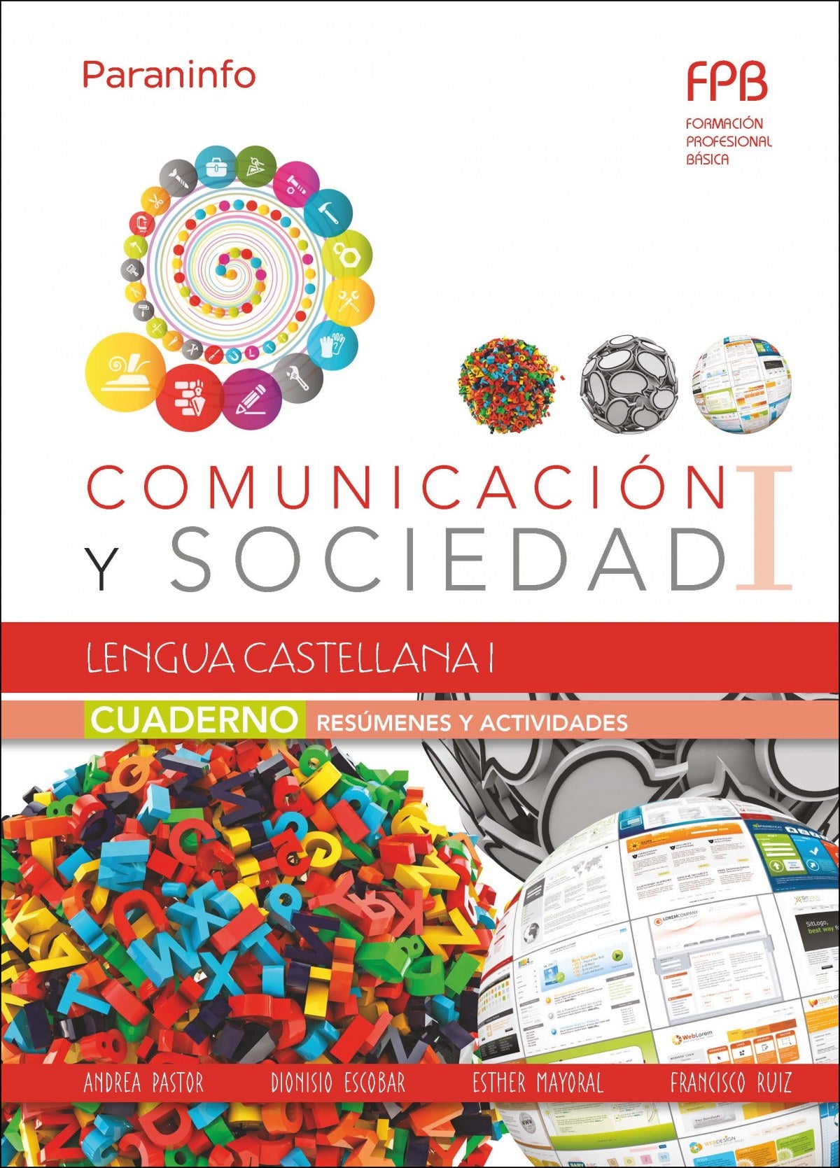 ✅ CUADERNO COMUNICACIÓN Y SOCIEDAD:LENGUA CASTELLANA - VV.AA. - PARANINFO - 9788428337427