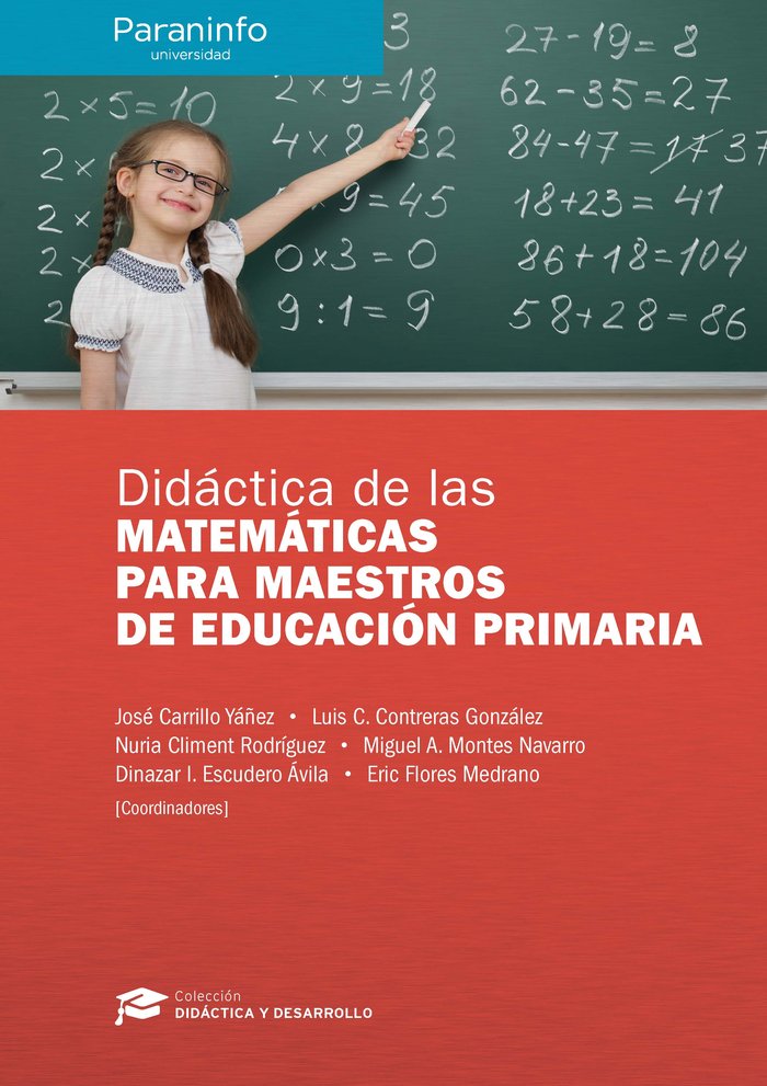 DIDACTICA DE LAS MATEMATICAS PARA MAESTROS DE EUC PRIMARIA | CARRILLO YAÑEZ,JOSE | PARANINFO | 9788428337540 Imagen principal del producto