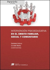 INTERVENCION PSICOEDUCATIVA EN AMBITO FAMILIAR SOCIAL Y COM | ESTEVEZ LOPEZ,ESTEFANIA | PARANINFO | 9788428337922 Imagen principal del producto