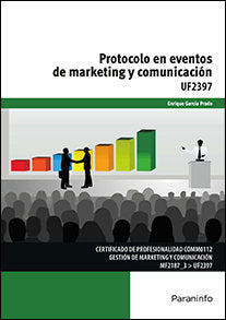 PROTOCOLO EN EVENTOS DE MARKETING Y COMUNICACION | AA,VV | PARANINFO | 9788428339513 Imagen principal del producto