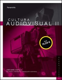 ✅ CULTURA AUDIOVISUAL II NB 17 - 9788428339711