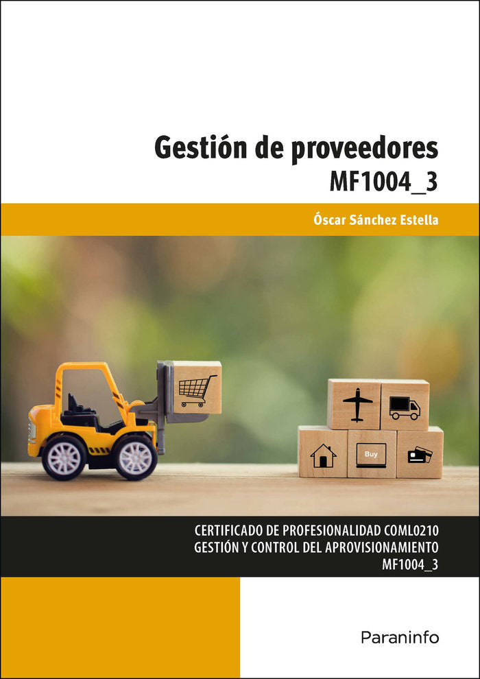 GESTION DE PROVEEDORES | SANCHEZ ESTELLA, OSCAR | PARANINFO | 9788428339759