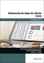 ELABORACION DE HOJAS DE CALCULO | CABALLERO GONZALEZ, JESUS | PARANINFO | 9788428339872