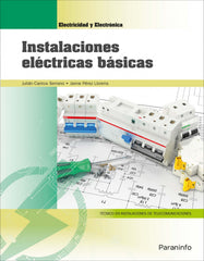 ✅ INSTALACIONES ELÈCTRICAS BÁSICAS. GRADO MEDIO - 9788428340052
