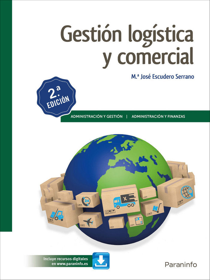GESTION LOGISTICA Y COMERCIAL 19 | ESCUDERO SERRANO, MARIA JOSE | PARANINFO | 9788428340120