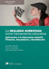 REALIDAD AUMENTADA COMO HERRAMIENTA EDUCATIVA,LA | CABERO ALMENARA, JULIO | PARANINFO | 9788428340700