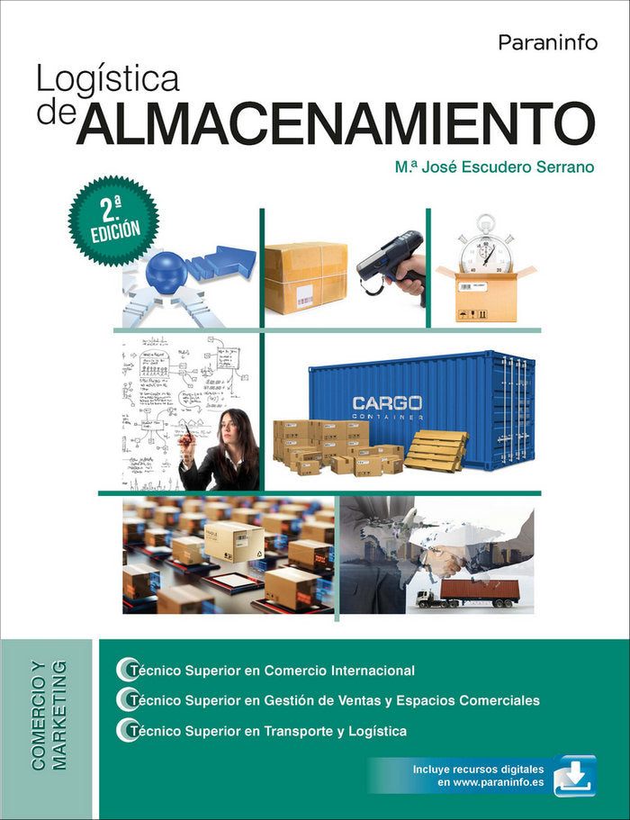 LOGISTICA DE ALMACENAMIENTO 19 | ESCUDERO SERRANO, MARIA JOSE | PARANINFO | 9788428340779 Imagen principal del producto
