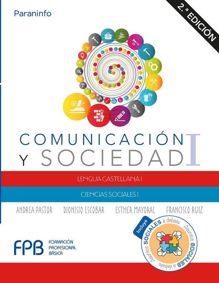 COMUNICACION Y SOCIEDAD I 2ªED,19 | ESCOBAR , DIONISIO/MAYORAL , ESTHER/PAST | PARANINFO | 9788428341431 Imagen principal del producto