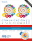 ✅ COMUNICACIÓN Y SOCIEDAD II - PASTOR, ANDREA/ESCOBAR, DIONISIO - PARANINFO - 9788428341448