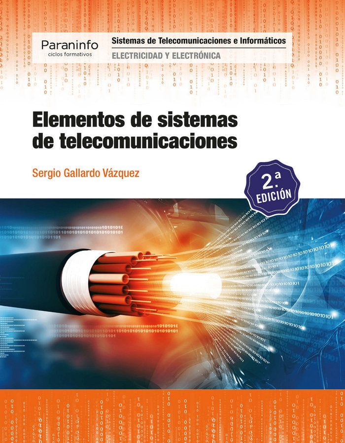 ELEMENTOS SISTEMAS TELECOMUNICACIONES 2ºED19 - 9788428341455