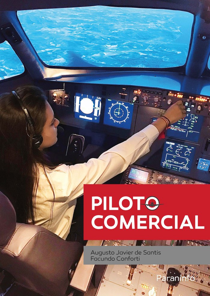 PILOTO COMERCIAL | CONFORTI CONFORTI, FACUNDO JORGE MATIAS | PARANINFO | 9788428343572