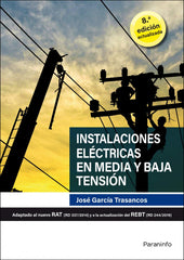 ✅ INSTALACIONES ELÉCTRICAS EN MEDIA Y BAJA TENSIÓN 8.ª EDICIÓN 2020 - 9788428344029