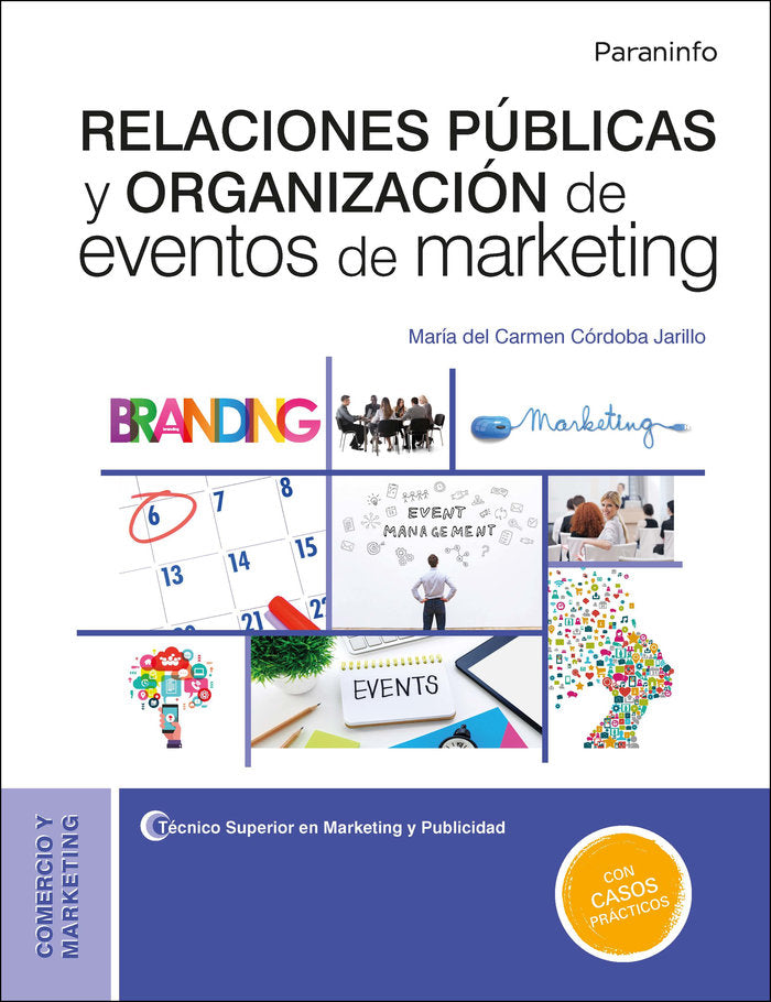 RELACIONES PUBLICAS Y ORGANIZACION DE EVENTOS DEL MARKETING - 9788428344548