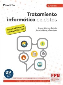 TRATAMIENTO INFORMATICO DE DATOS 2ª EDICIO | HERRERO DOMINGO, RICARDO/SANCHEZ ESTELLA | PARANINFO | 9788428345019 Imagen principal del producto