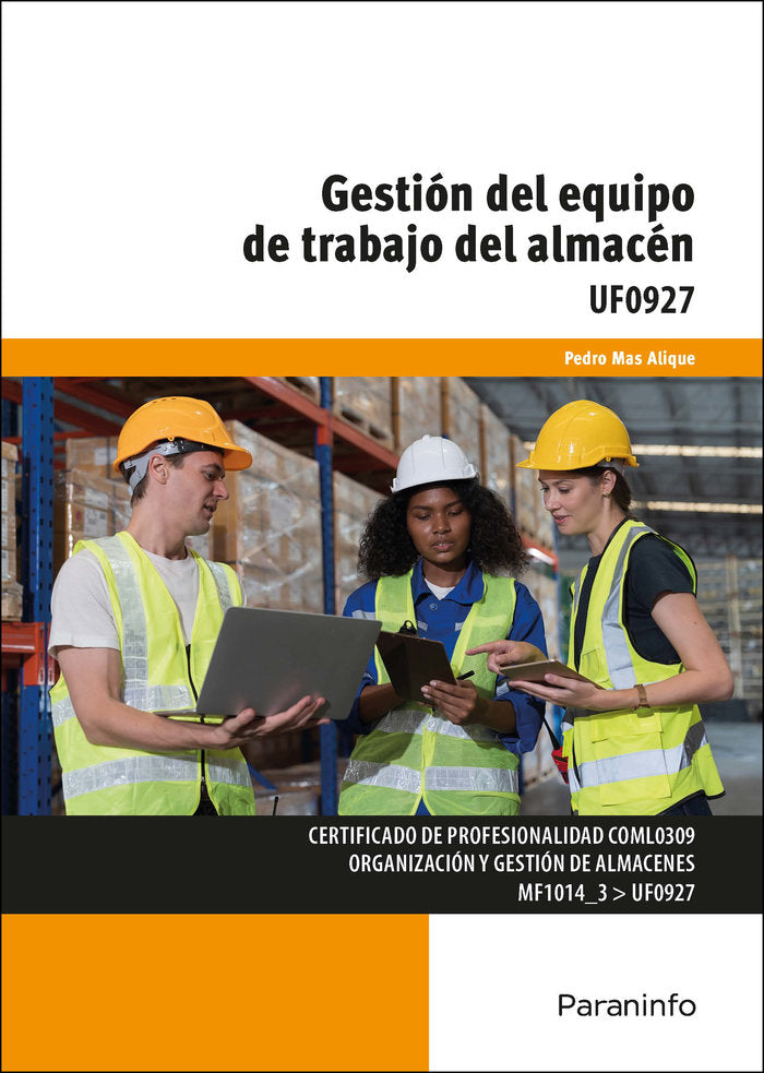 UF0927 GESTION DEL EQUIPO DE TRABAJO DEL ALMACEN - 9788428358804