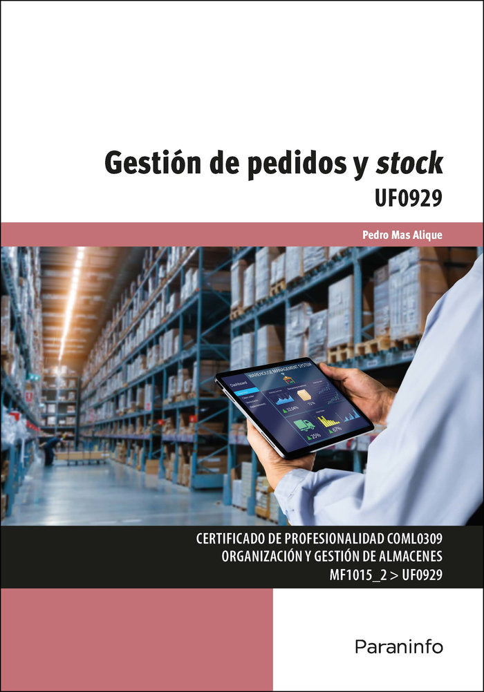 UF0929 GESTION DE PEDIDOS Y STOCK | MAS ALIQUE, PEDRO | PARANINFO | 9788428358859 Imagen principal del producto