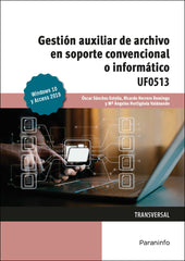 ✅ GESTIÓN AUXILIAR DE ARCHIVO EN SOPORTE CONVENCIONAL O INFORMÁTICO WINDOWS 10 Y ACCESS 2019 - 9788428359054