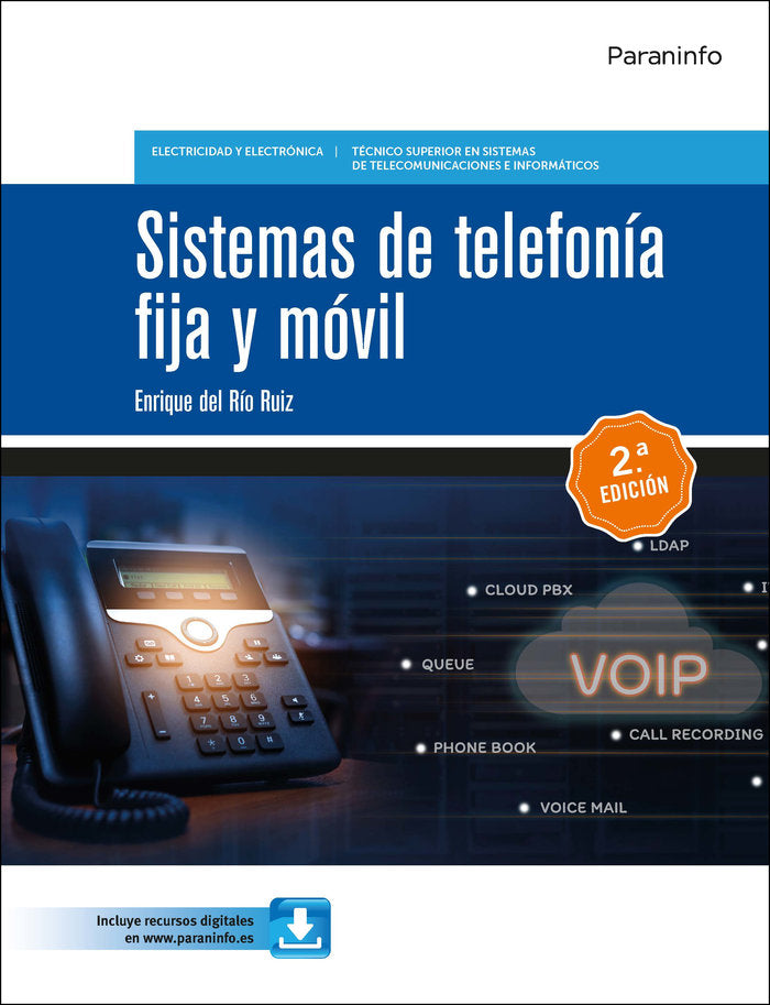 SISTEMAS DE TELEFONIA FIJA Y MOVIL 2ª ED 2023 - 9788428359153 Imagen principal del producto