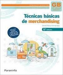 TECNICAS BASICAS DE MERCHANDISING 2ª EDICION 2023 | PEREZ FERNANDEZ, DAVID | PARANINFO | 9788428359566