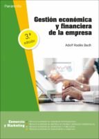GESTION ECONOMICA Y FINANCIERA DE LA EMPRESA 3,ª EDICION | RODES BACH, ADOLF | PARANINFO | 9788428360043