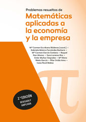 PROBLEMAS RESUELTOS DE MATEMATICAS APLICADAS A LA ECONOMIA Y | NIETO GARCIA, MARIA ELENA/MUÑOZ CESPEDES | PARANINFO | 9788428362184