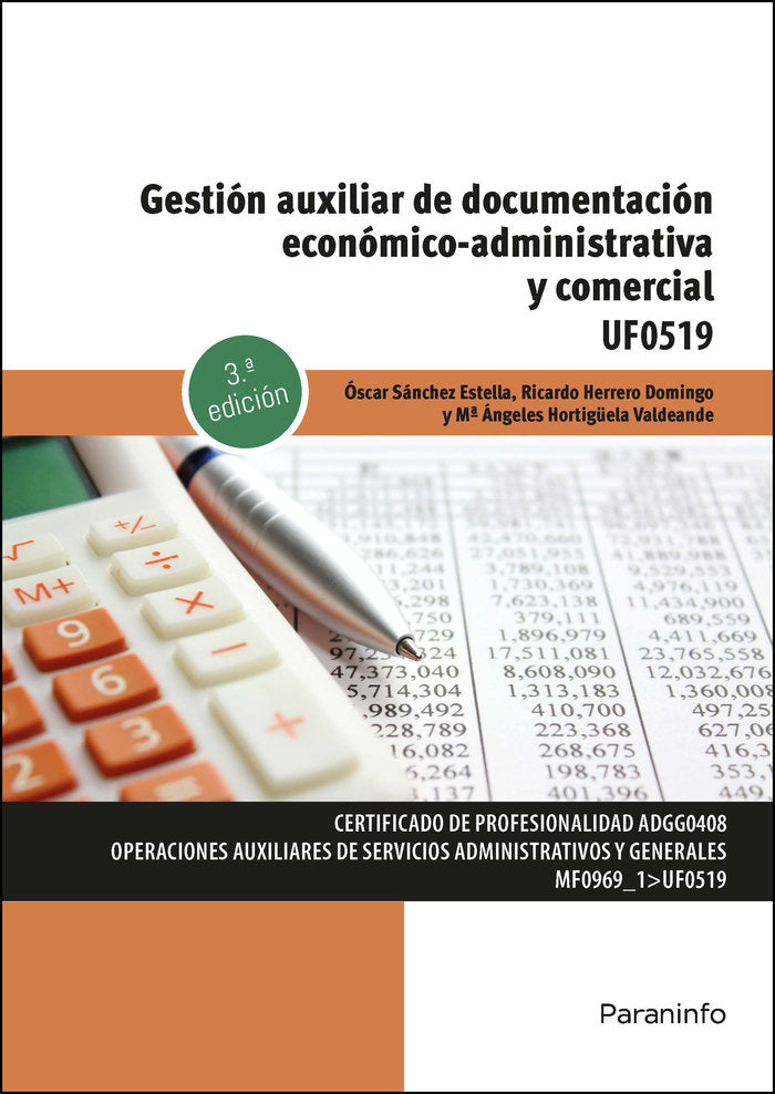 GESTION AUXILIAR DE DOCUMENTACION ECONOMICO-ADMINISTRATIVA Y | HERRERO DOMINGO, RICARDO/HORTIGÜELA VALD | PARANINFO | 9788428362405