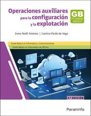OPERACIONES AUXILIARES PARA LA CONFIGURACION Y LA EXPLOTACI | PARDO DE VEGA,CAMINO/RODIL JIMENEZ,I | PARANINFO | 9788428362726