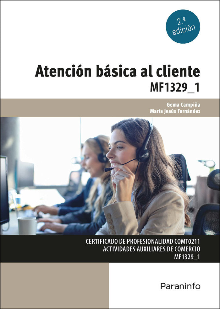 ATENCION BASICA AL CLIENTE 23 | CAMPIÑA DOMINGUEZ, GEMA/FERNANDEZ HERNAN | PARANINFO | 9788428362764