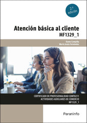 ATENCION BASICA AL CLIENTE 23 | CAMPIÑA DOMINGUEZ, GEMA/FERNANDEZ HERNAN | PARANINFO | 9788428362764