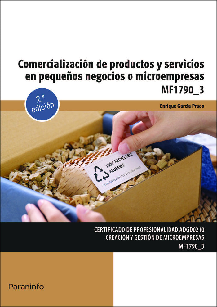 COMERCIALIZACION DE PRODUCTOS Y SERVICIOS EN PEQUEÑOS NEGOCI - 9788428362993