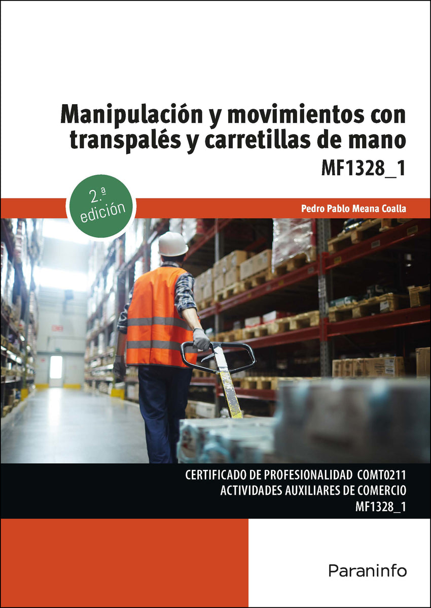 ✅ MANIPULACIÓN Y MOVIMIENTOS CON TRANSPALÉS Y CARRETILLAS DE MANO - 9788428363051
