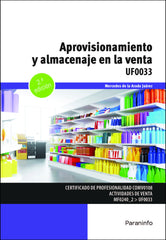APROVISIONAMIENTO Y ALMACENAJE EN LA VENTA | DE LA ARADA JUAREZ, MERCEDES | PARANINFO | 9788428363501