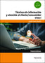 TECNICAS DE INFORMACION Y ATENCION AL CLIENTE CONSUMIDOR | CARRASCO FERNANDEZ, SOLEDAD | PARANINFO | 9788428363518