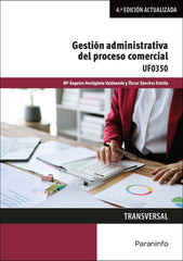 GESTION ADMINISTRATIVA DEL PROCESO COMERCIAL 4ª ED - 9788428363662