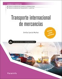 TRANSPORTE INTERNACIONAL DE MERCANCIAS (EDICION 2025) | GARCIA MUÑOZ, EMILIA | PARANINFO | 9788428363808