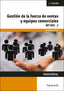 GESTION DE LA FUERZA DE VENTAS Y EQUIPOS COMERCIALES | GARCIA PRADO, ENRIQUE | PARANINFO | 9788428365277